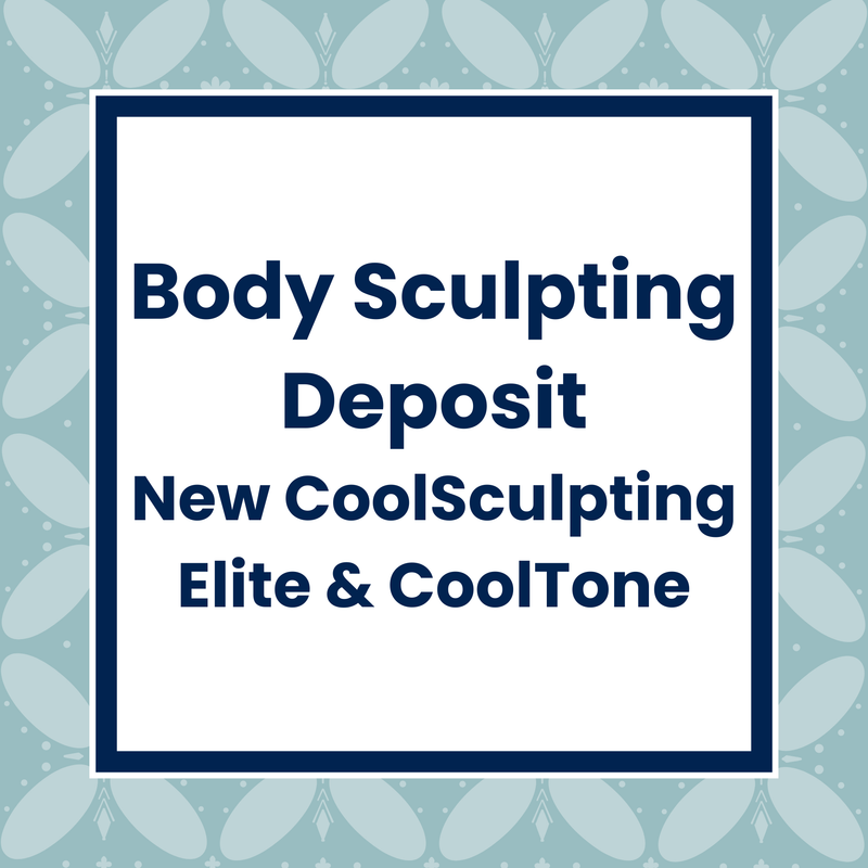 Body Sculpting Deposit NEW COOLSCULPTING ELITE + COOLTONE