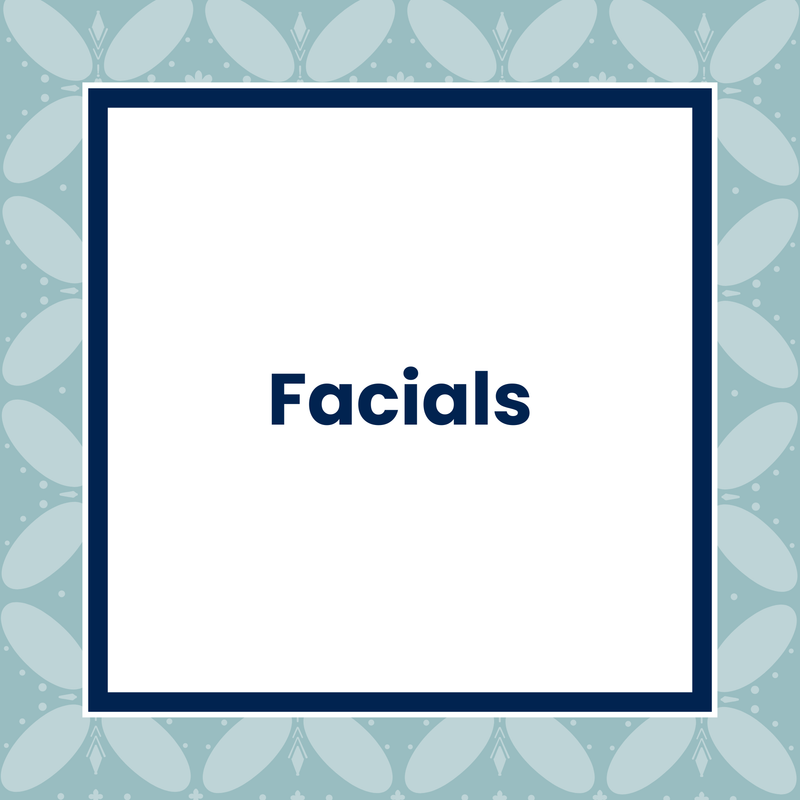 Facials